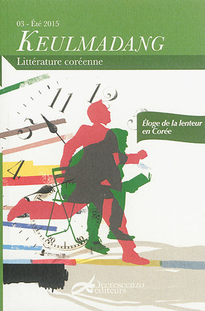 Keulmadang, n° 3. Eloge de la lenteur en Corée