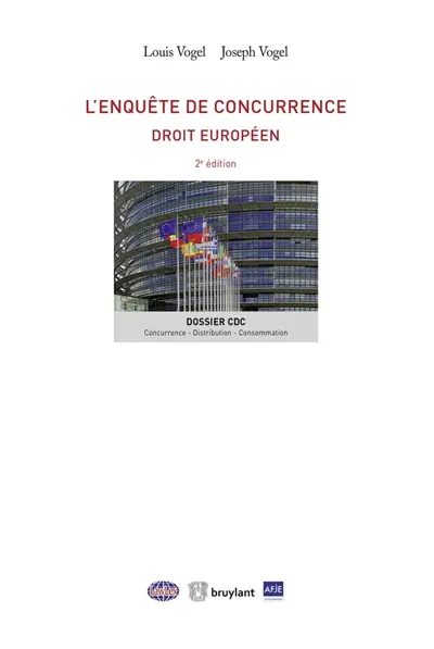 L'enquête de concurrence : droit européen