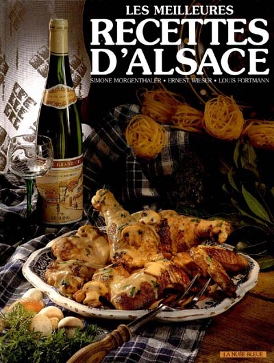 Les Meilleures recettes d'Alsace
