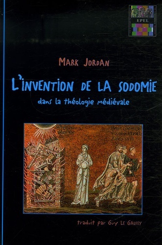L'invention de la sodomie dans la théologie médiévale