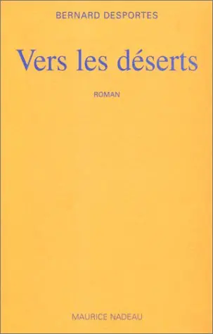 Vers les déserts