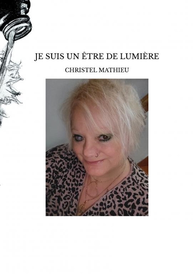 JE SUIS UN ETRE DE LUMIERE