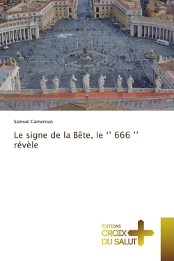 Le signe de la Bête, le ''...
