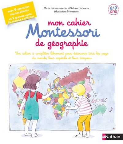 Mon cahier Montessori de géographie 6-12 ans