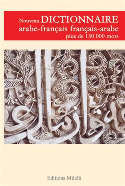 Nouveau dictionnaire français-arabe, arabe-français