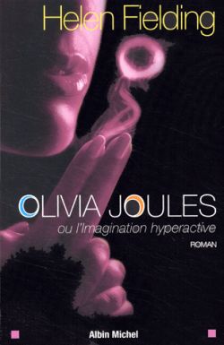 Olivia Joules ou L'imagination hyperactive