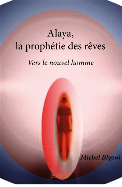 Alaya, la prophétie des...