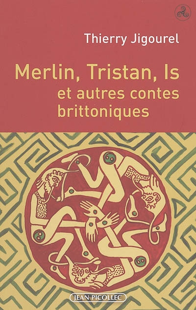 Melin, Tristan, Is et autres contes brittoniques