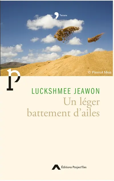 Un léger battement d'ailes