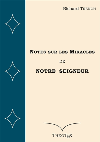 Notes sur les Miracles de...