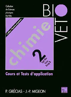 Chimie : cours et tests d'application. Vol. 2