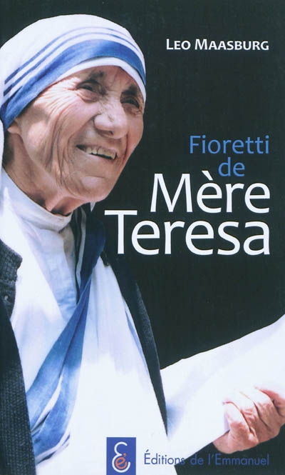 Fioretti de mère Teresa