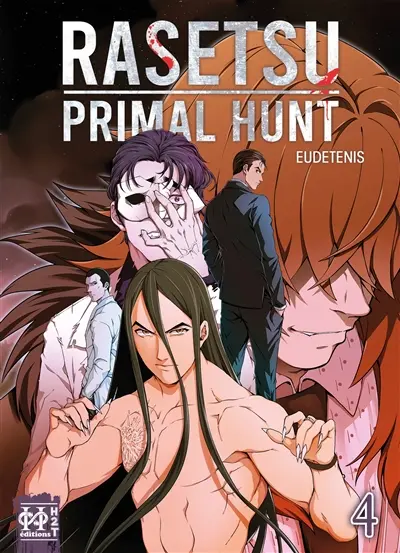 Rasetsu : primal hunt. Vol. 4