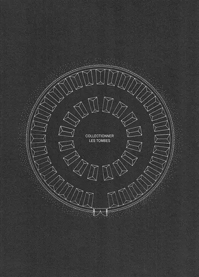 Collectionner les tombes