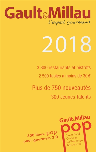 Gault & Millau 2018 : l'expert gourmand