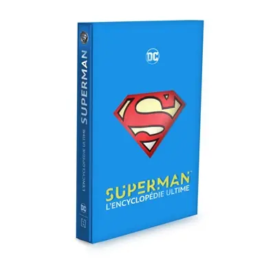 Superman : l'encyclopédie ultime