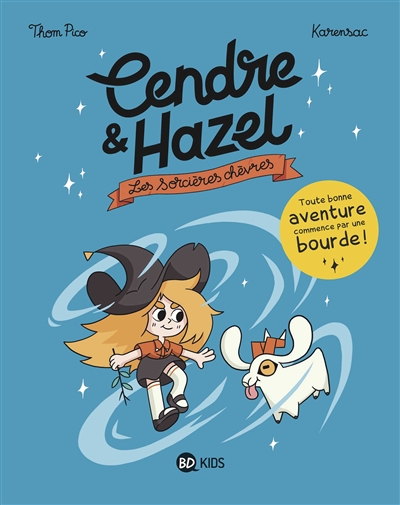 Les sorcières chèvres (cendre et Hazel)