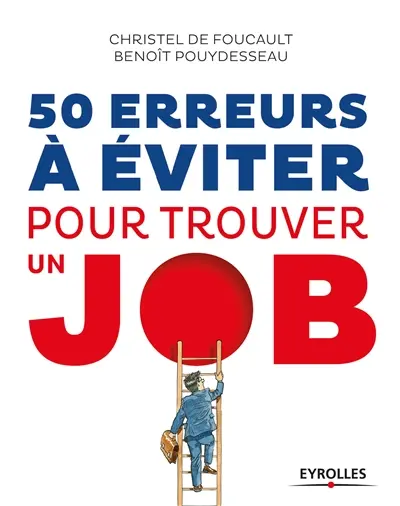 50 erreurs à éviter pour trouver un job
