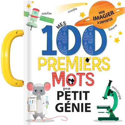 Mes 100 premiers mots pour petit génie