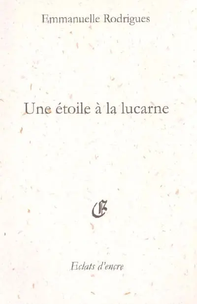 Une étoile à la lucarne