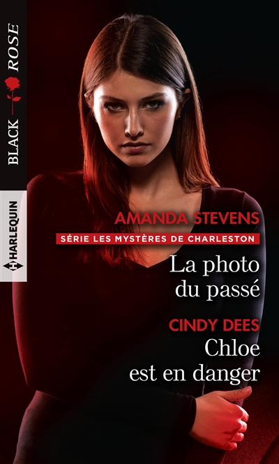 La photo du passé : les mystères de Charleston. Chloe est en danger