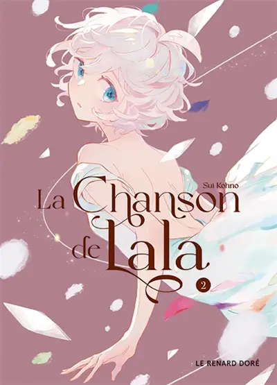 La chanson de Lala. Vol. 2