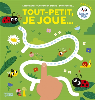 Tout-petit, je joue...