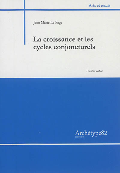 La croissance et les cycles conjoncturels