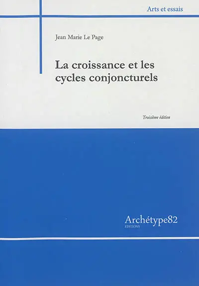 La croissance et les cycles conjoncturels
