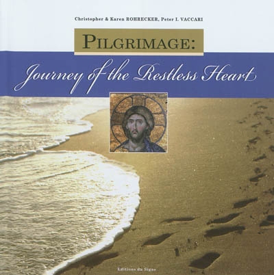 Pilgrimage : journey of the...