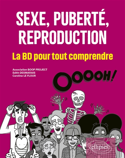 Sexe, puberté, reproduction : la BD pour tout comprendre