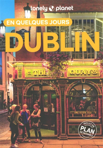 Dublin en quelques jours