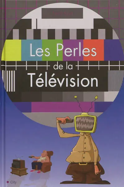 Les perles de la télévision