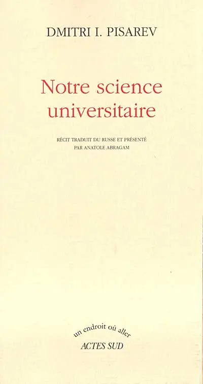 Notre science universitaire