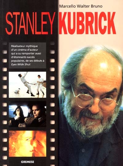 Stanley Kubrick : réalisateur mythique d'un cinéma d'auteur qui a su remporter aussi d'étonnants succès populaires de ses débuts à Eyes Wide Shut