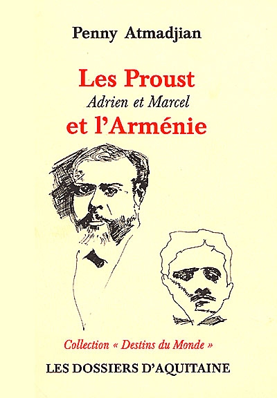 Les Proust, Adrien et Marcel, et l'Arménie