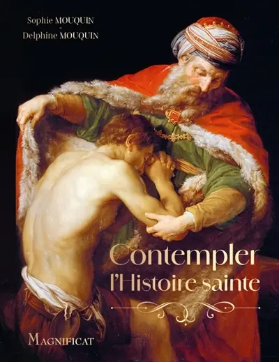 Contempler l'histoire sainte