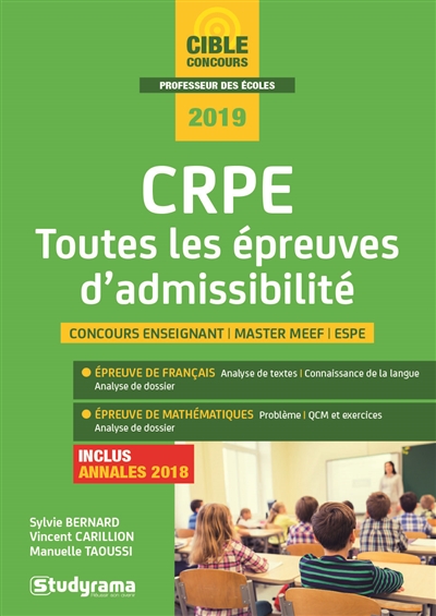 CRPE, toutes les épreuves d'admissibilité : concours enseignant, master MEEF, ESPE : session 2019