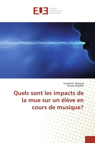 Quels sont les impacts de la mue sur un élève en cours de musique ?