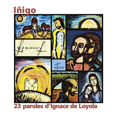 Inigo : 23 paroles d'Ignace...