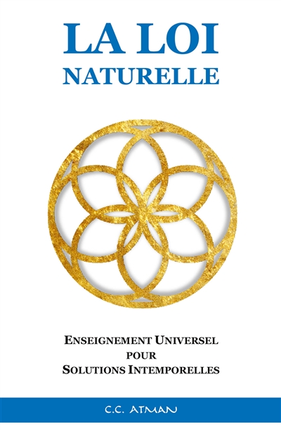La Loi Naturelle :...
