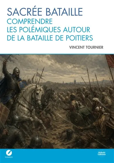 Sacrée bataille : comprendre les polémiques autour de la bataille de Poitiers