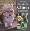 Une vie de chien. Les compagnons fidèles des grands de ce monde