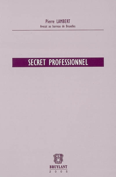 Le secret professionnel