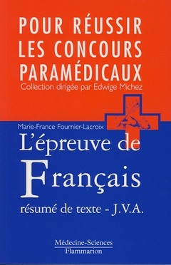 L'épreuve de français : résumé de texte J.V.A.