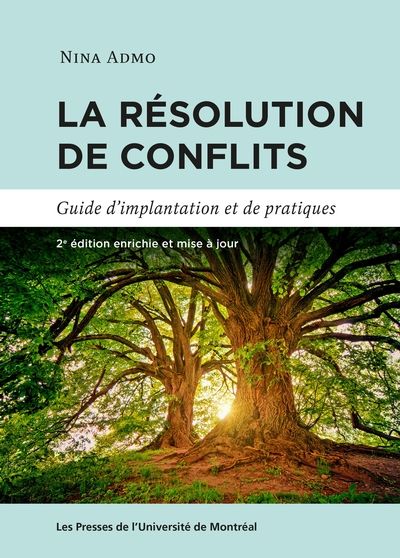La résolution de conflits : guide d'implantation et de pratiques