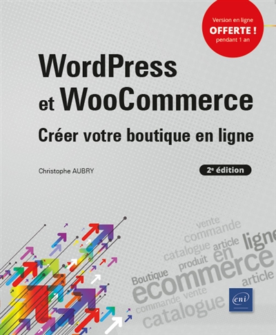 WordPress et WooCommerce : créer votre boutique en ligne