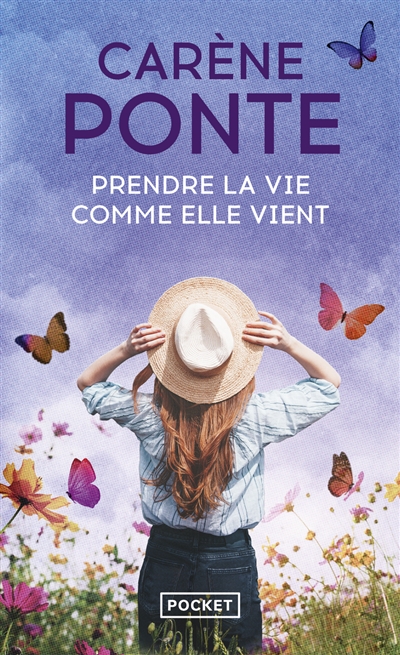 Prendre la vie comme elle...