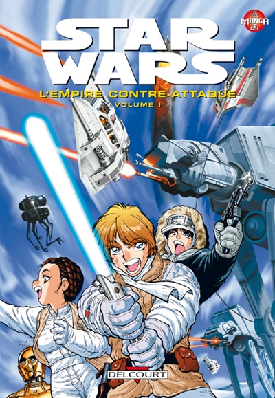 Star Wars : la guerre des étoiles. Vol. 3-1. L'empire contre-attaque