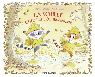 La soirée chez les Jolibranche